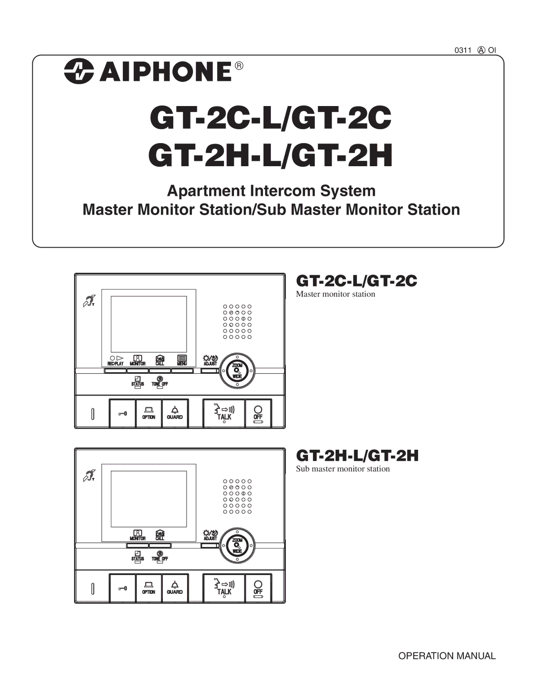 Aiphone operation manual GT-2C-L/GT-2C GT-2H-L/GT-2H 