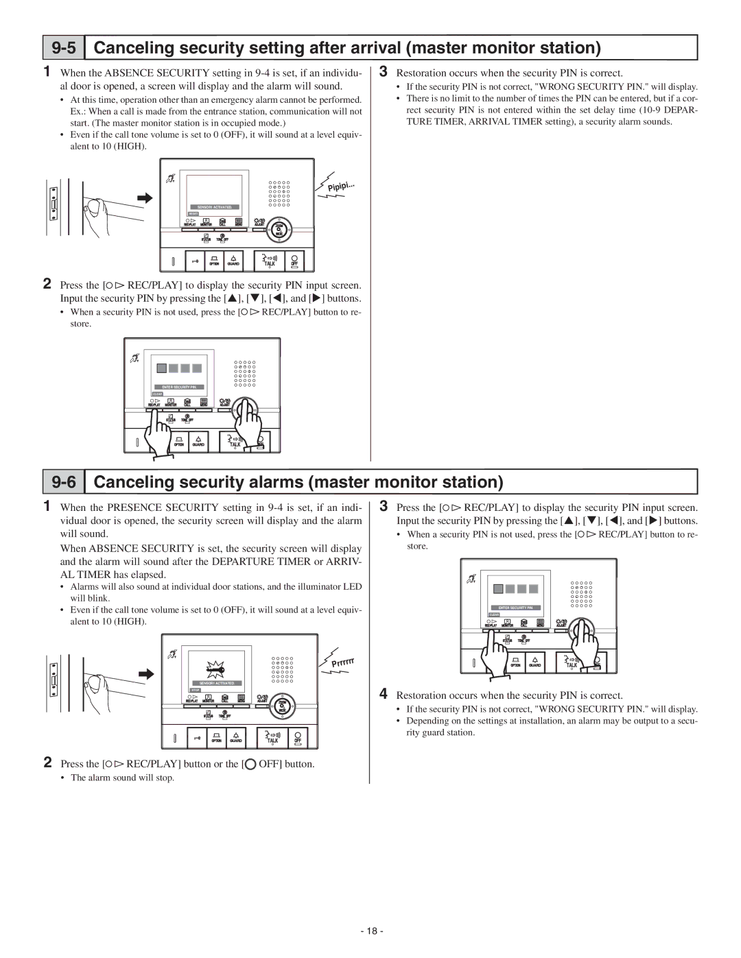 Aiphone GT-2H-L Canceling security alarms master monitor station, Restoration occurs when the security PIN is correct 