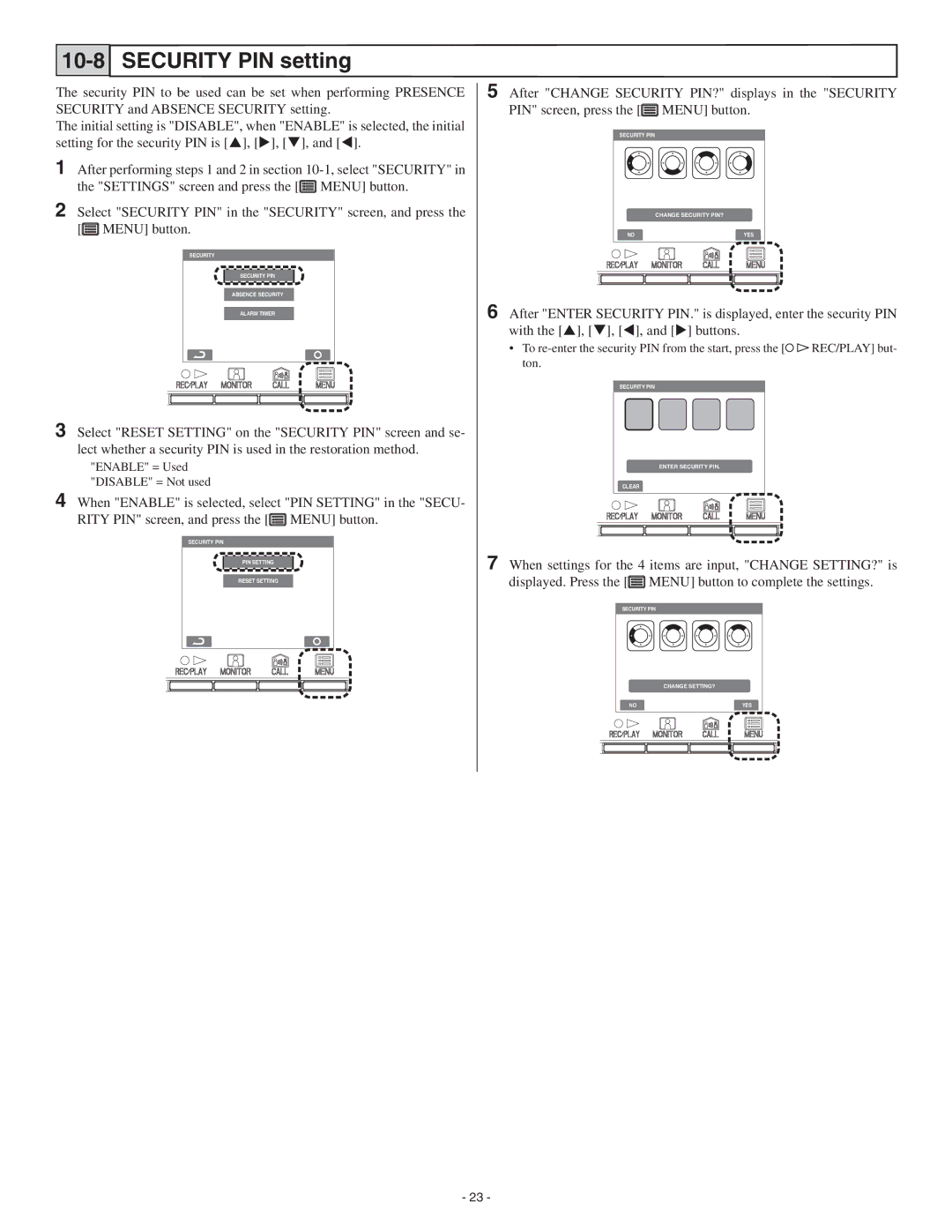 Aiphone GT-2C-L, GT-2H-L operation manual Security PIN setting 