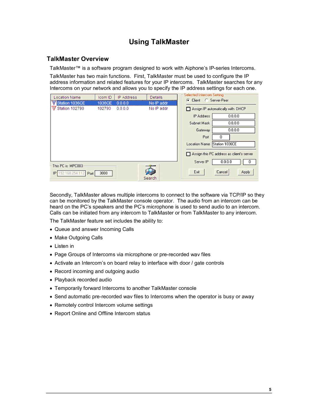 Aiphone IP-EWST manual Using TalkMaster, TalkMaster Overview 