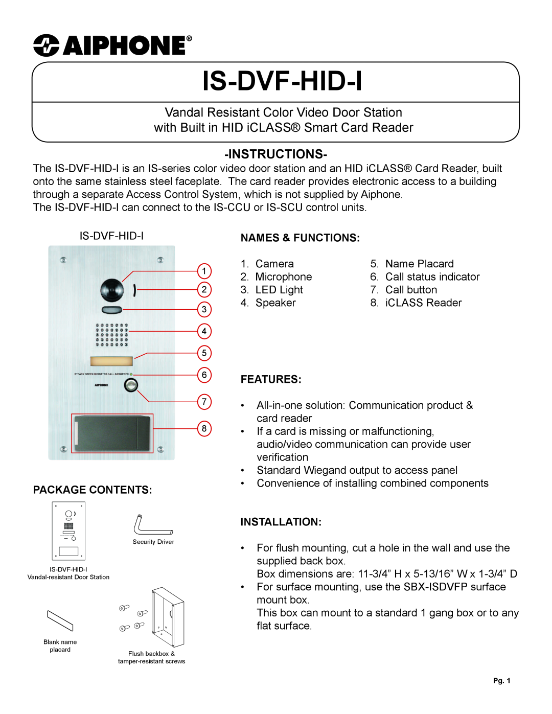 Aiphone IS-DVF-HID-I dimensions Package Contents, Names & Functions, Features, Installation, Is-Dvf-Hid-I, Instructions 