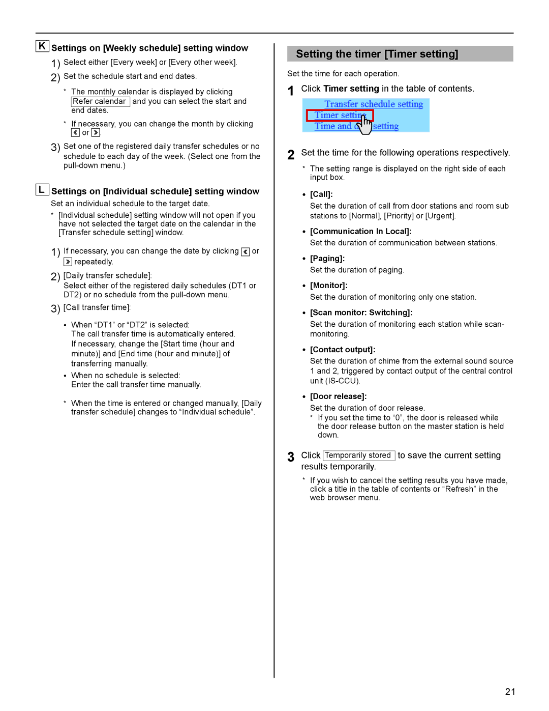 Aiphone IS Series operation manual Setting the timer Timer setting 