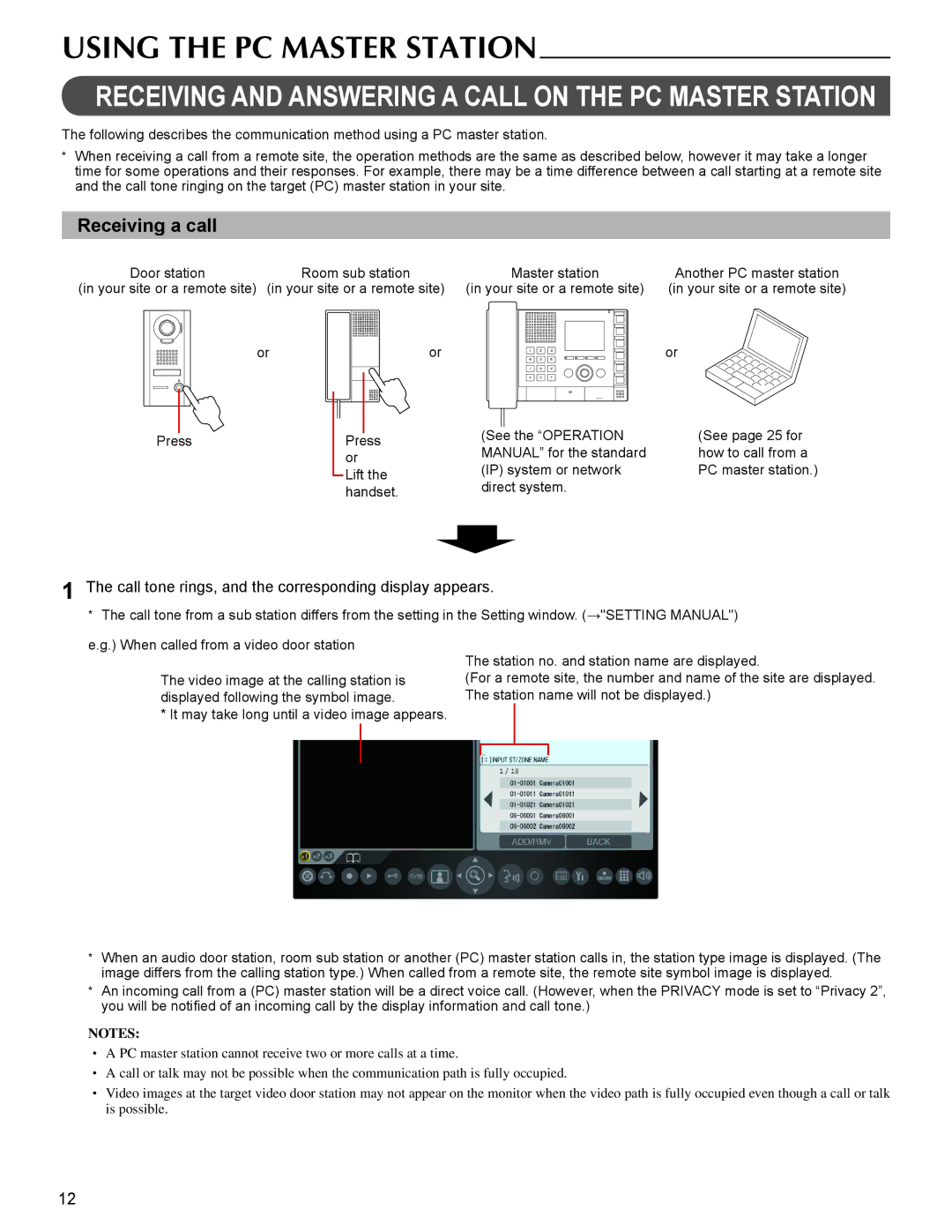 Aiphone IS-SOFT operation manual Receiving a call, Call tone rings, and the corresponding display appears 