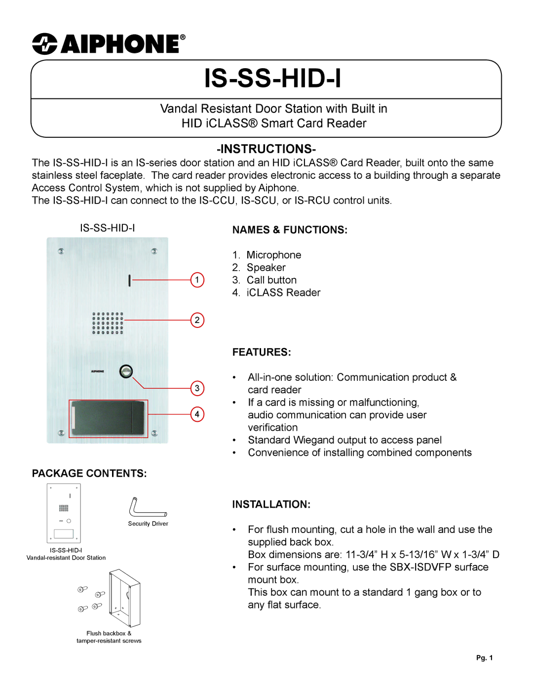 Aiphone IS-SS-HID-I dimensions Is-Ss-Hid-I, Instructions, Package Contents Names & Functions, Features, Installation 