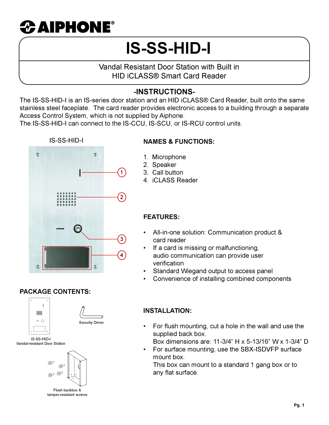 Aiphone IS-SS-HID-I dimensions Package Contents, Names & Functions, Features, Installation, Is-Ss-Hid-I, Instructions 