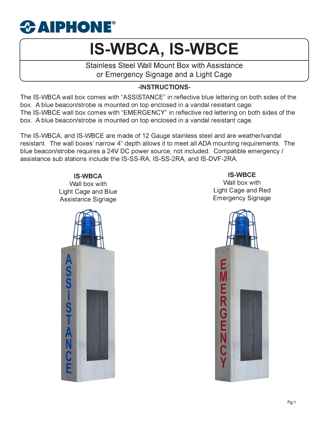 Aiphone IS-WBCA manual Is-Wbca, Is-Wbce, Instructions, Is-Wbca Is-Wbce 