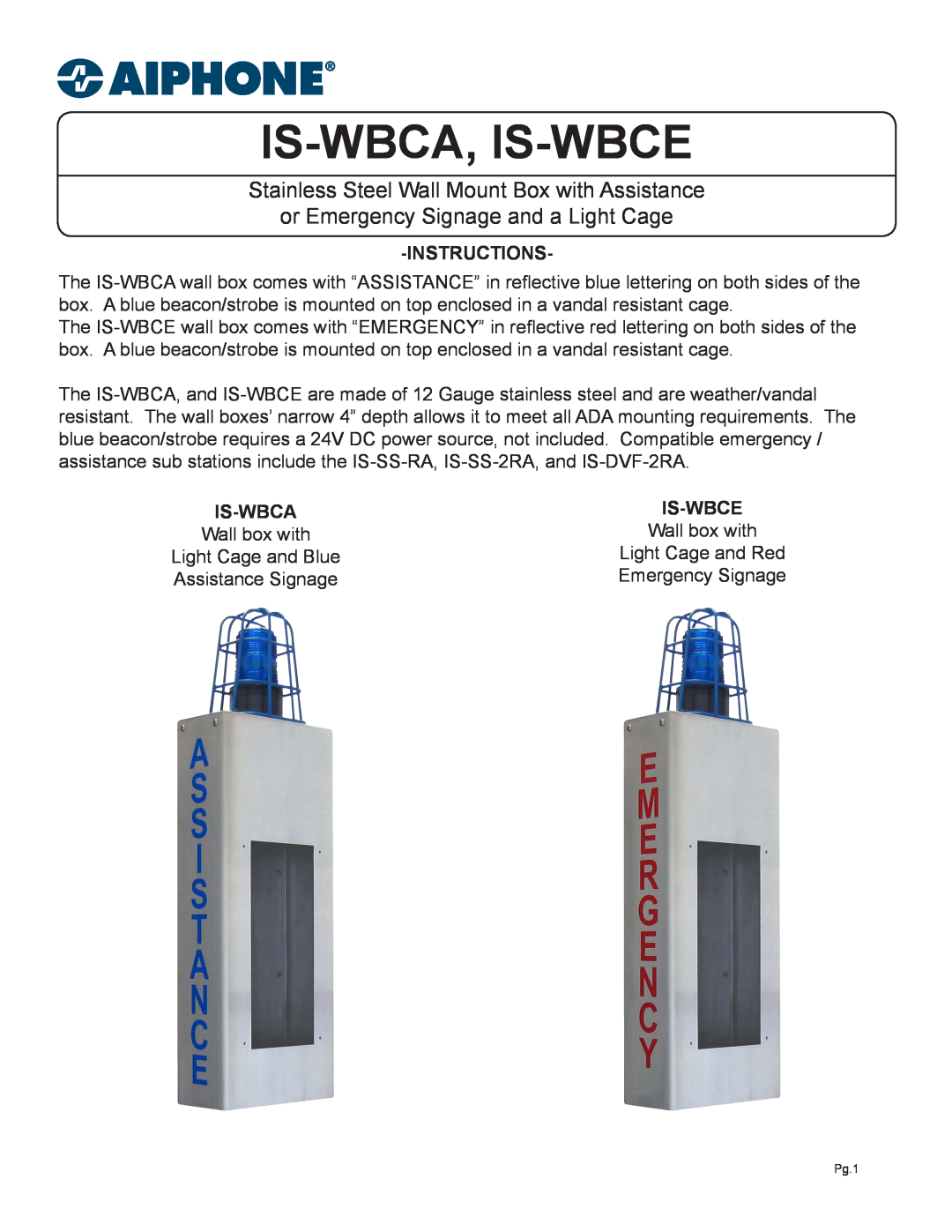 Aiphone IS-WBCA manual Instructions, Is-Wbca, Is-Wbce, Stainless Steel Wall Mount Box with Assistance 