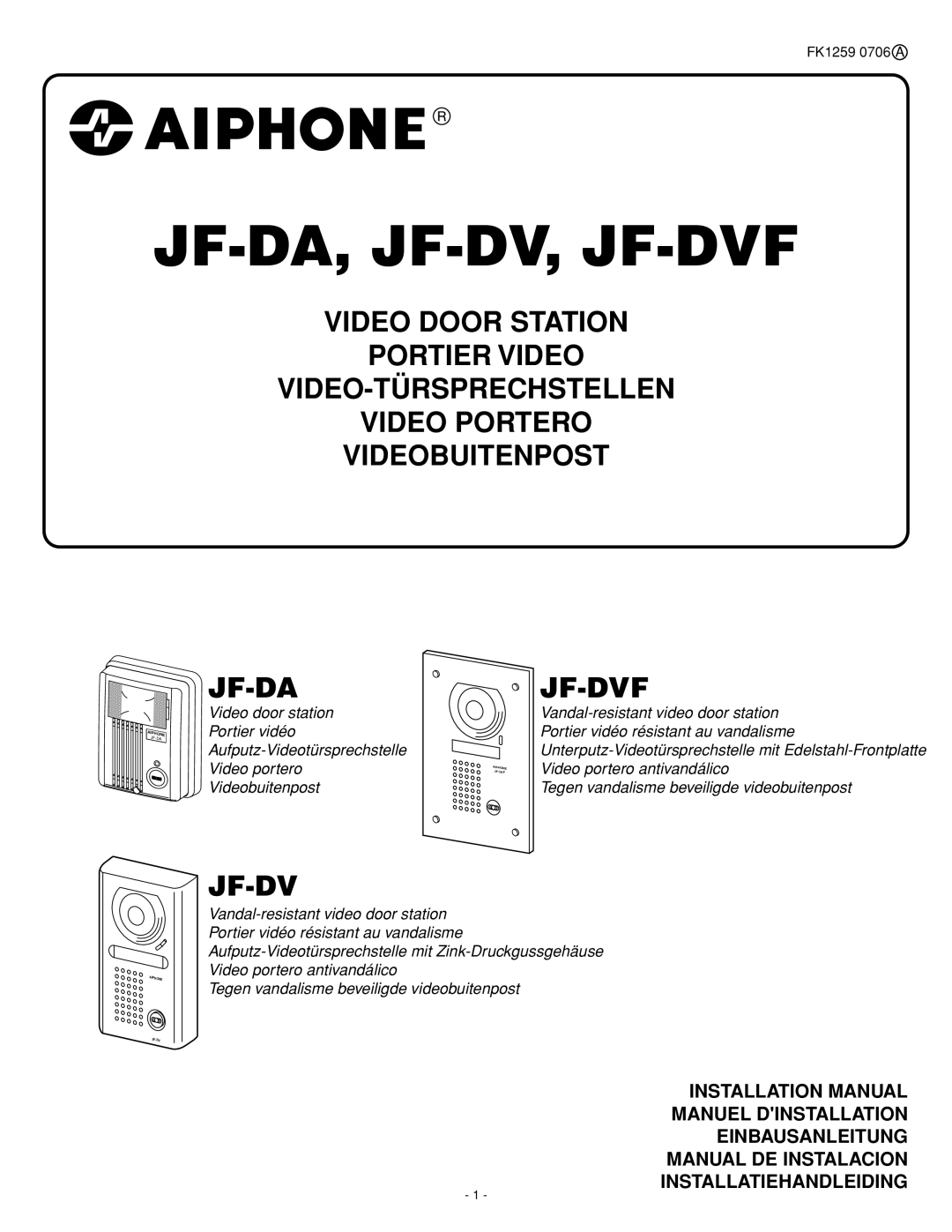 Aiphone JF-DVF, JF-DA installation manual Jf-Da, Jf-Dv, Jf-Dvf 