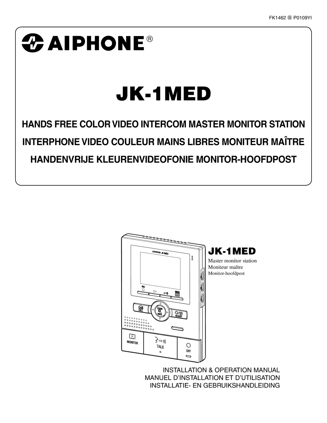 Aiphone JK-1MED operation manual Monitor-hoofdpost 