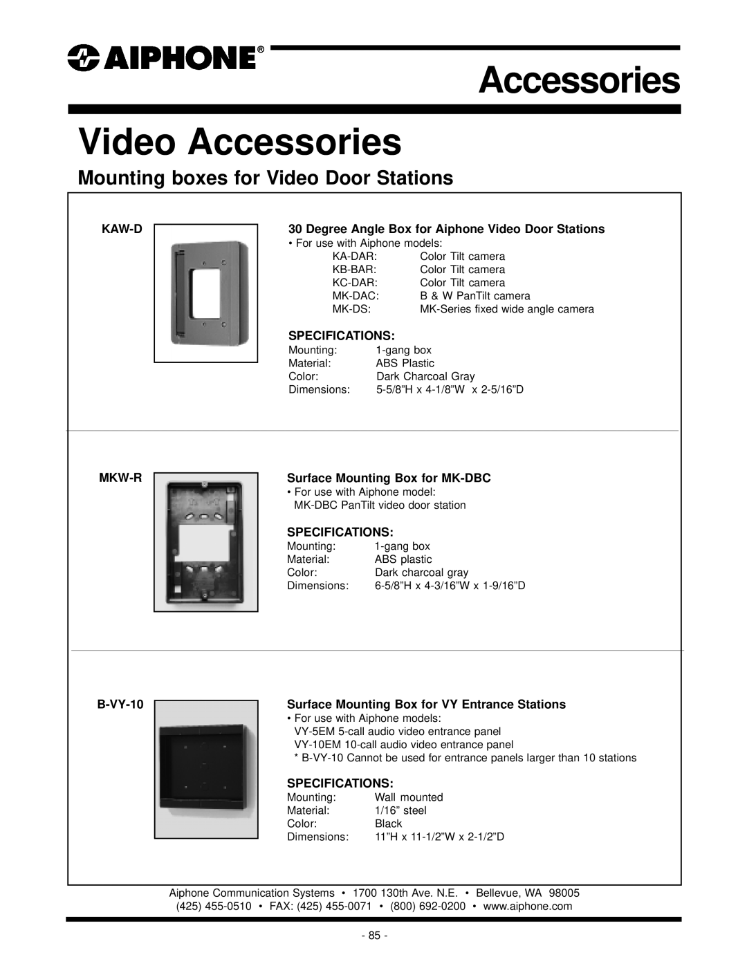 Aiphone KB-DAR, KC-DAR, MYW-P3L, KA-DAR, MY-2CD Mounting boxes for Video Door Stations, Kaw-D, Specifications, Mkw-R 