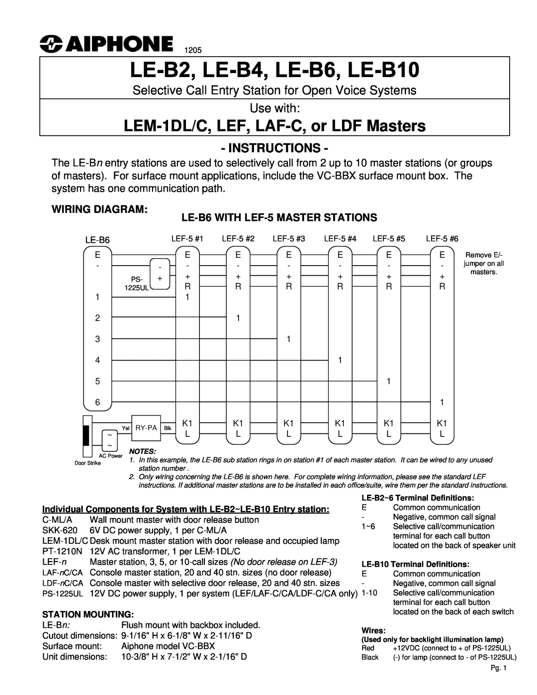 Aiphone dimensions WIRING DIAGRAM LE-B6 WITH LEF-5 MASTER STATIONS, LEM-1DL/C, LEF, LAF-C, or LDF Masters, Instructions 
