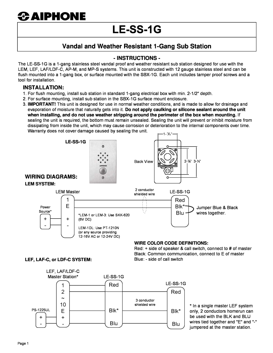 Aiphone LE-SS-1G warranty Instructions, Installation, Wiring Diagrams, Vandal and Weather Resistant 1-Gang Sub Station 