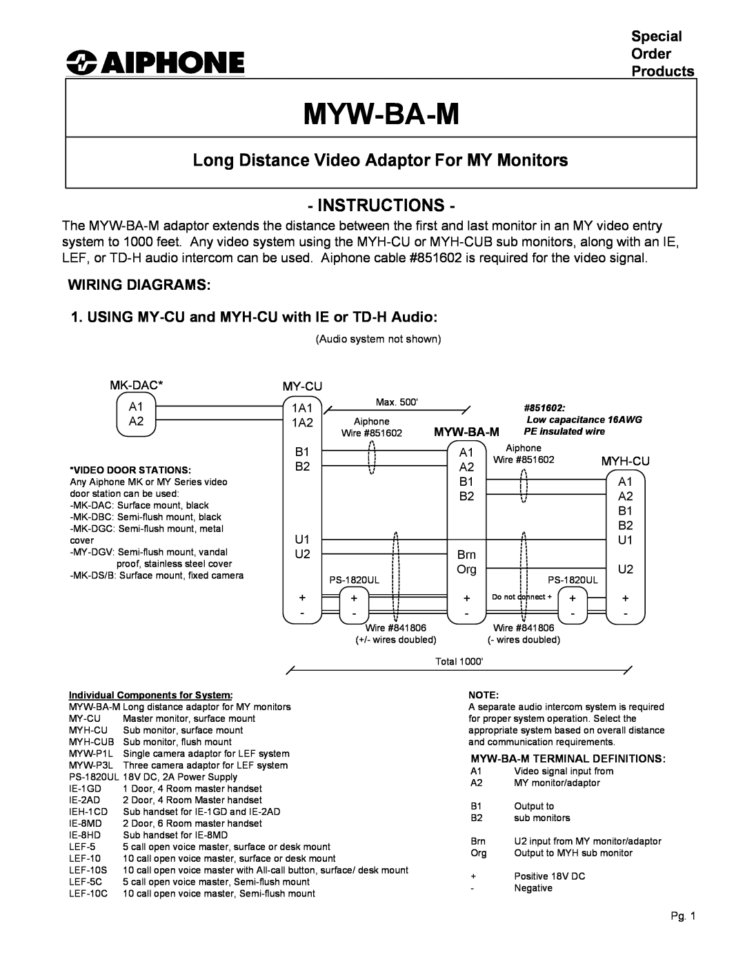 Aiphone MYW-BA-M manual Special Order Products, WIRING DIAGRAMS 1. USING MY-CU and MYH-CU with IE or TD-H Audio, Myw-Ba-M 