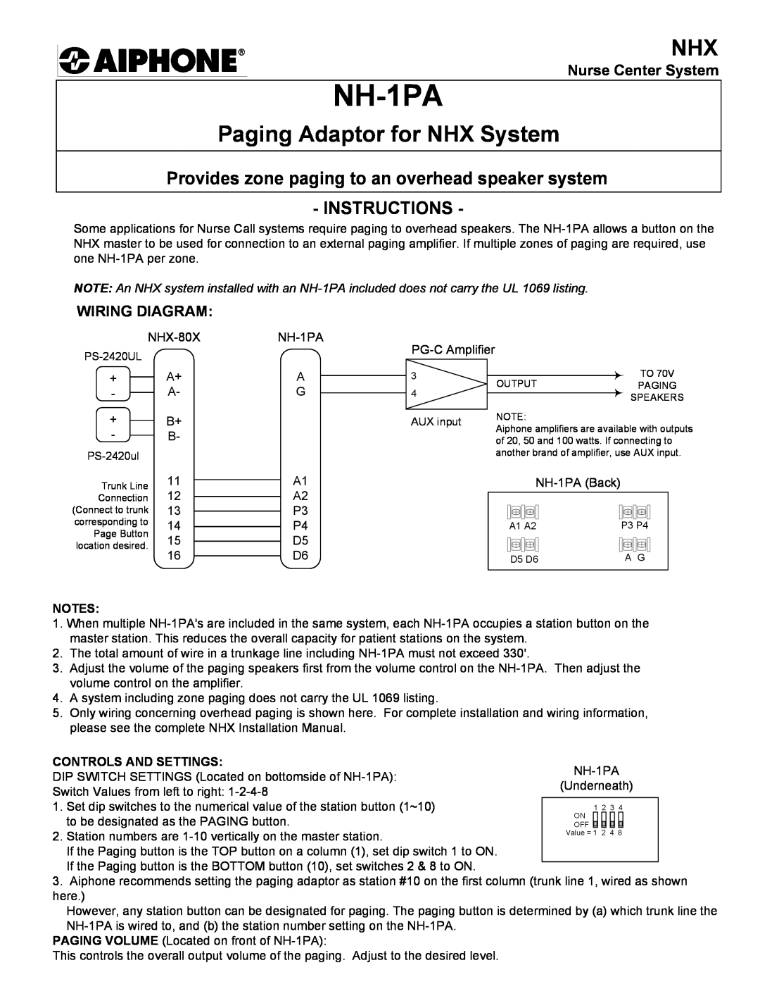 Aiphone NH-1PA installation manual Nurse Center System, Wiring Diagram, Paging Adaptor for NHX System, Instructions 