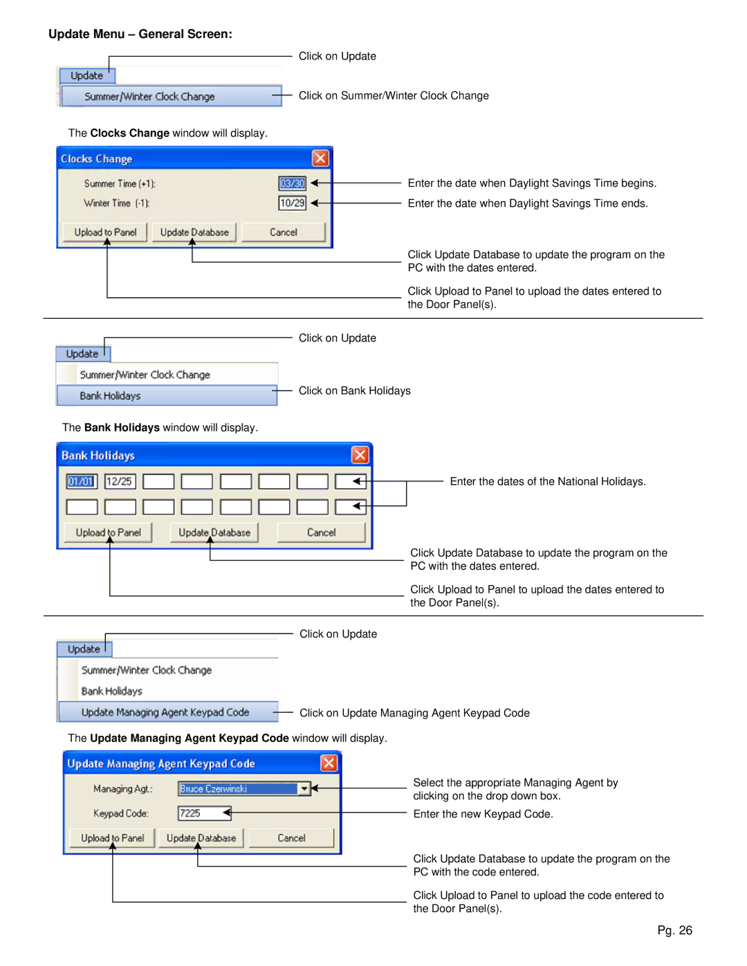 Aiphone TL-2000 operation manual Update Menu General Screen, Update Managing Agent Keypad Code window will display 