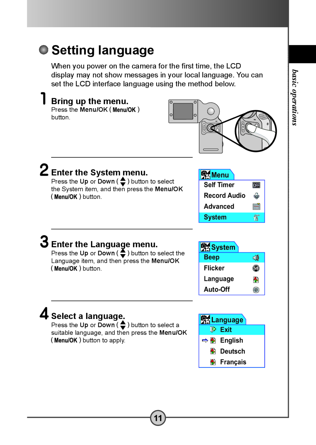 AIPTEK DV 5300 Setting language, Bring up the menu, Enter the System menu, Enter the Language menu, Select a language 