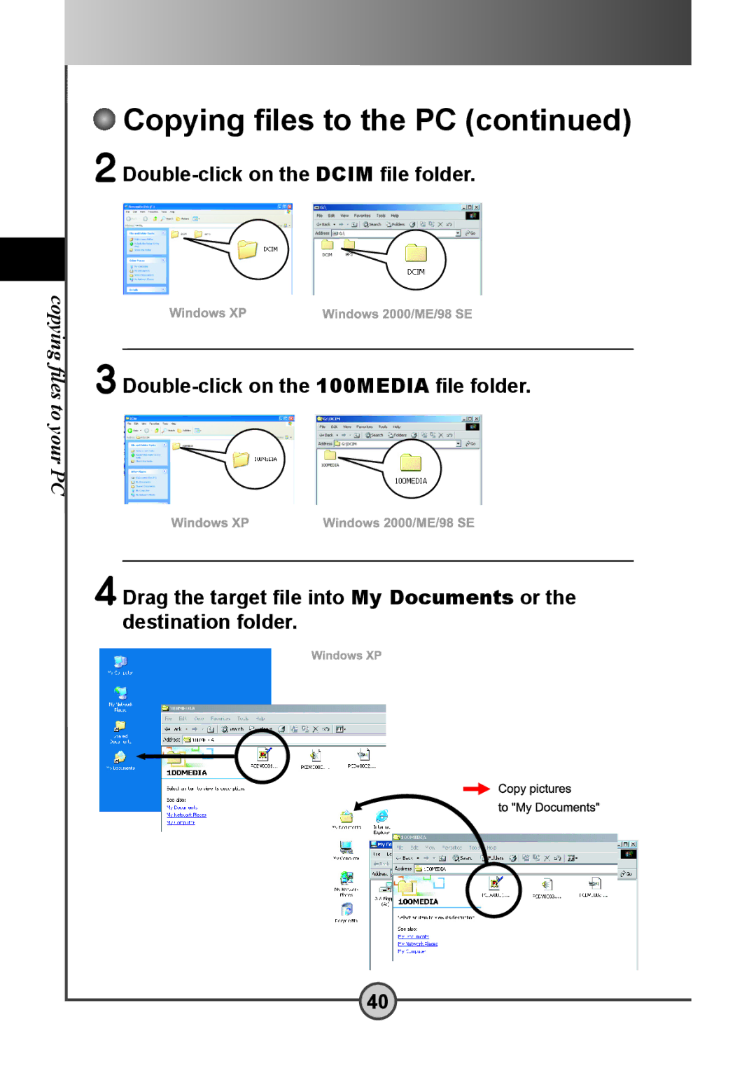 AIPTEK DV 5300 user manual Copying ﬁles to the PC 