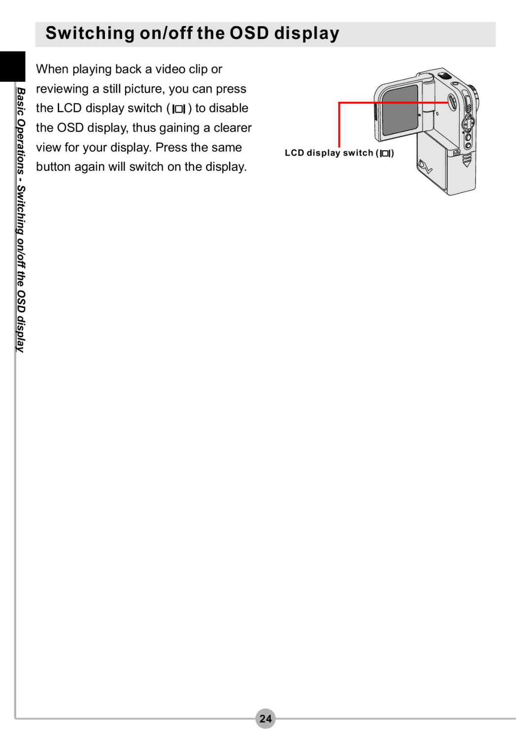 AIPTEK DV4500 manual Switching on/off the OSD display 