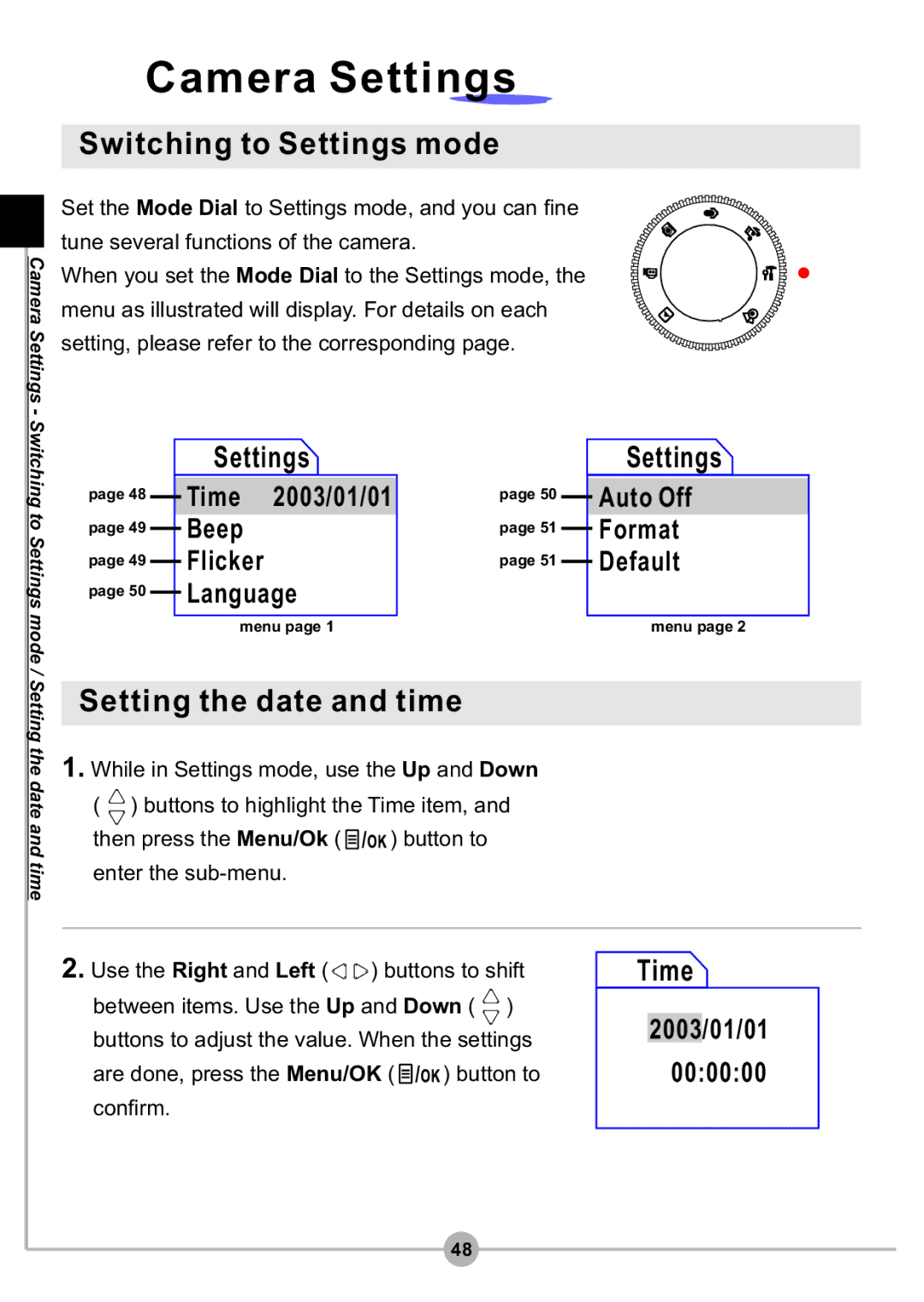 AIPTEK DV4500 manual Camera Settings, Switching to Settings mode, Setting the date and time, Time 