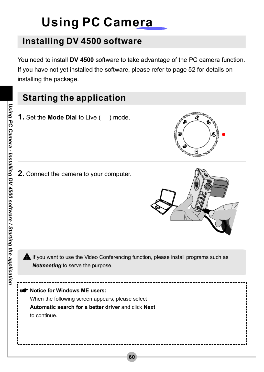 AIPTEK DV4500 manual Using PC Camera, Installing DV 4500 software, Starting the application 