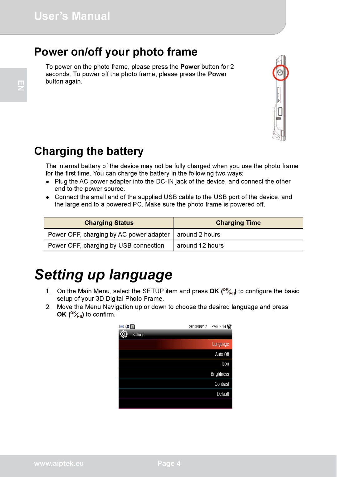 AIPTEK P8 Setting up language, Power on/off your photo frame, Charging the battery, Charging Status Charging Time 