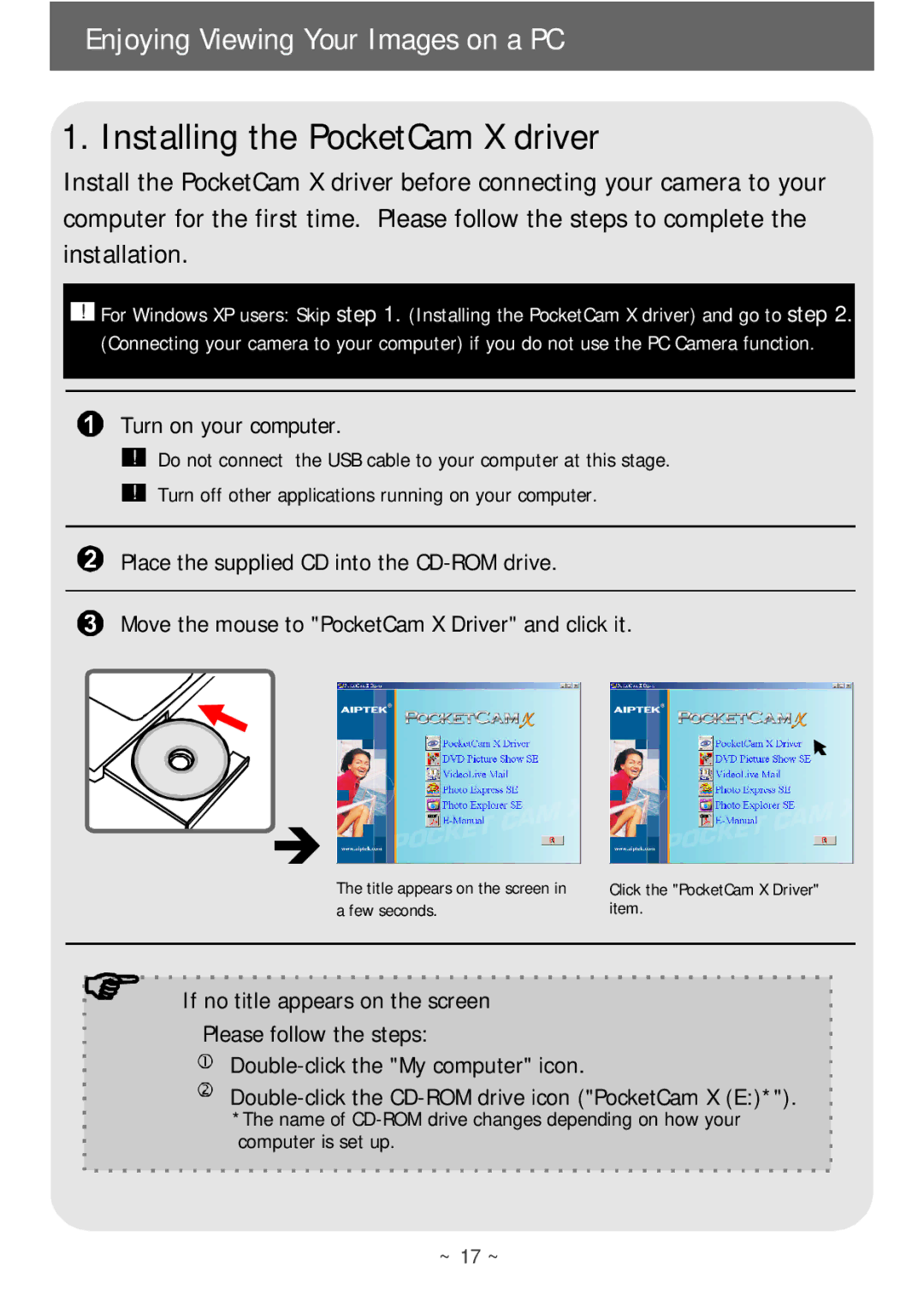 AIPTEK POCKETCAMX manual Installing the PocketCam X driver, Turn on your computer 