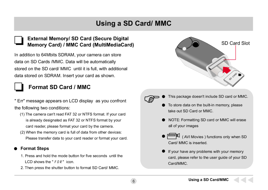 AIPTEK SD 2Mega manual Using a SD Card/ MMC, Format SD Card / MMC 