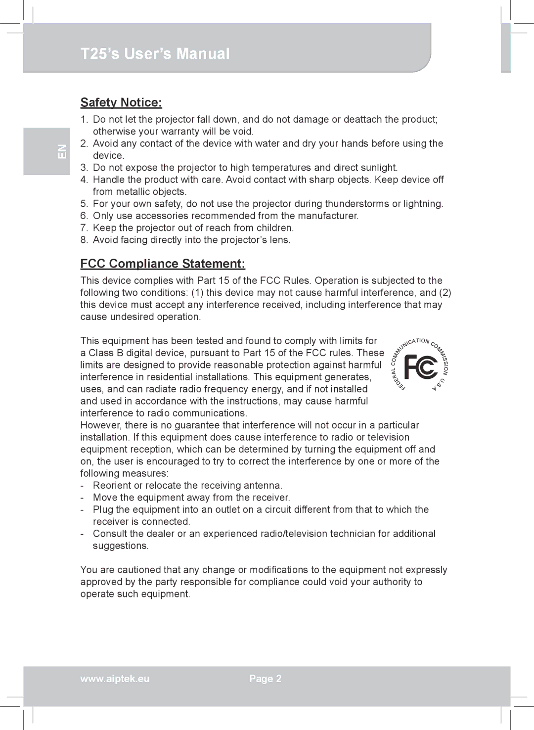 AIPTEK T25 user manual Safety Notice, FCC Compliance Statement 