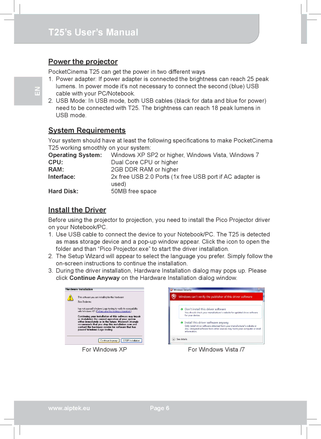 AIPTEK T25 user manual Power the projector, System Requirements, Install the Driver 