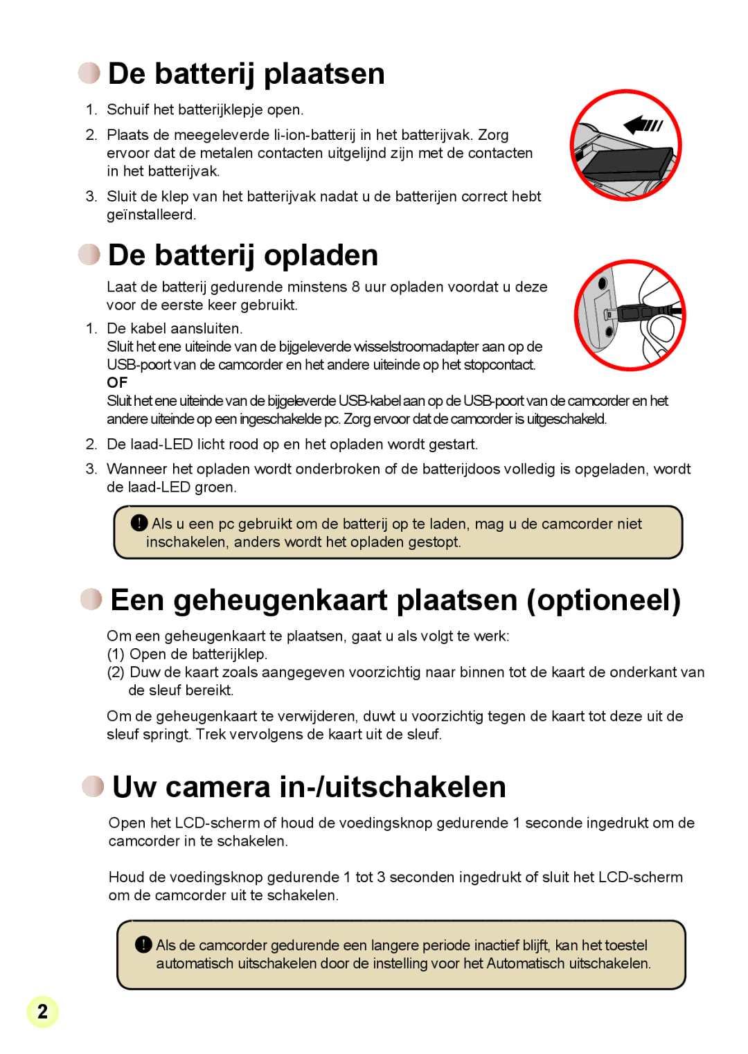 AIPTEK Z5X5P De batterij plaatsen, De batterij opladen, Een geheugenkaart plaatsen optioneel, Uw camera in-/uitschakelen 