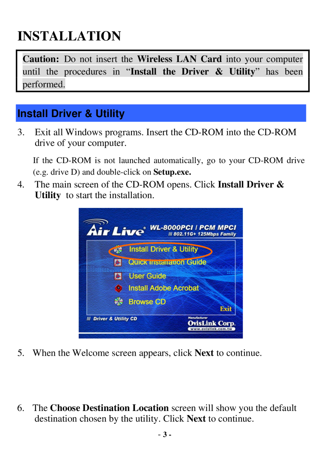 Air Health WL-8000 Series user manual Installation, Install Driver & Utility 