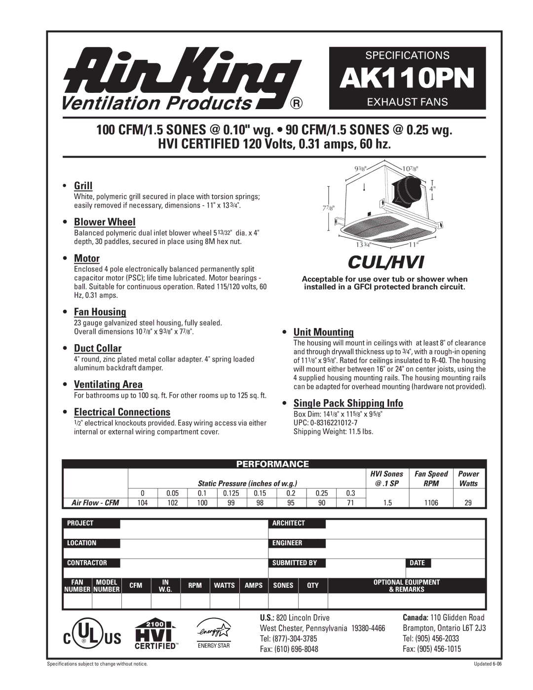 Air King AK110PN specifications Grill, Blower Wheel, Motor, Fan Housing, Duct Collar, Ventilating Area, Unit Mounting 