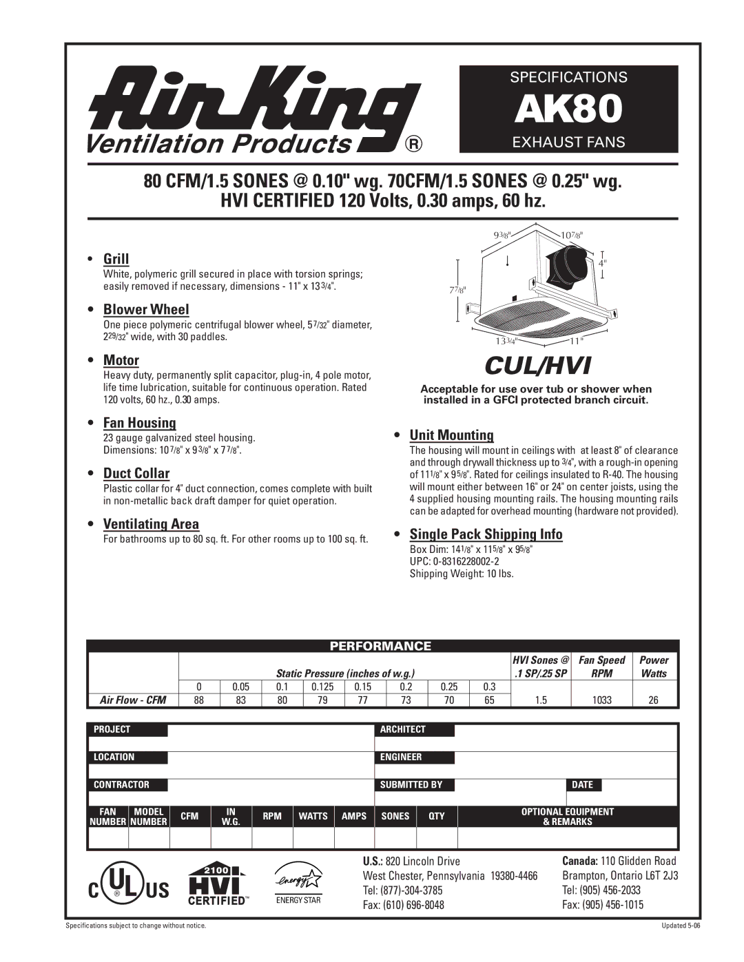 Air King AK80 specifications Grill, Blower Wheel, Motor, Fan Housing, Duct Collar, Unit Mounting, Ventilating Area 