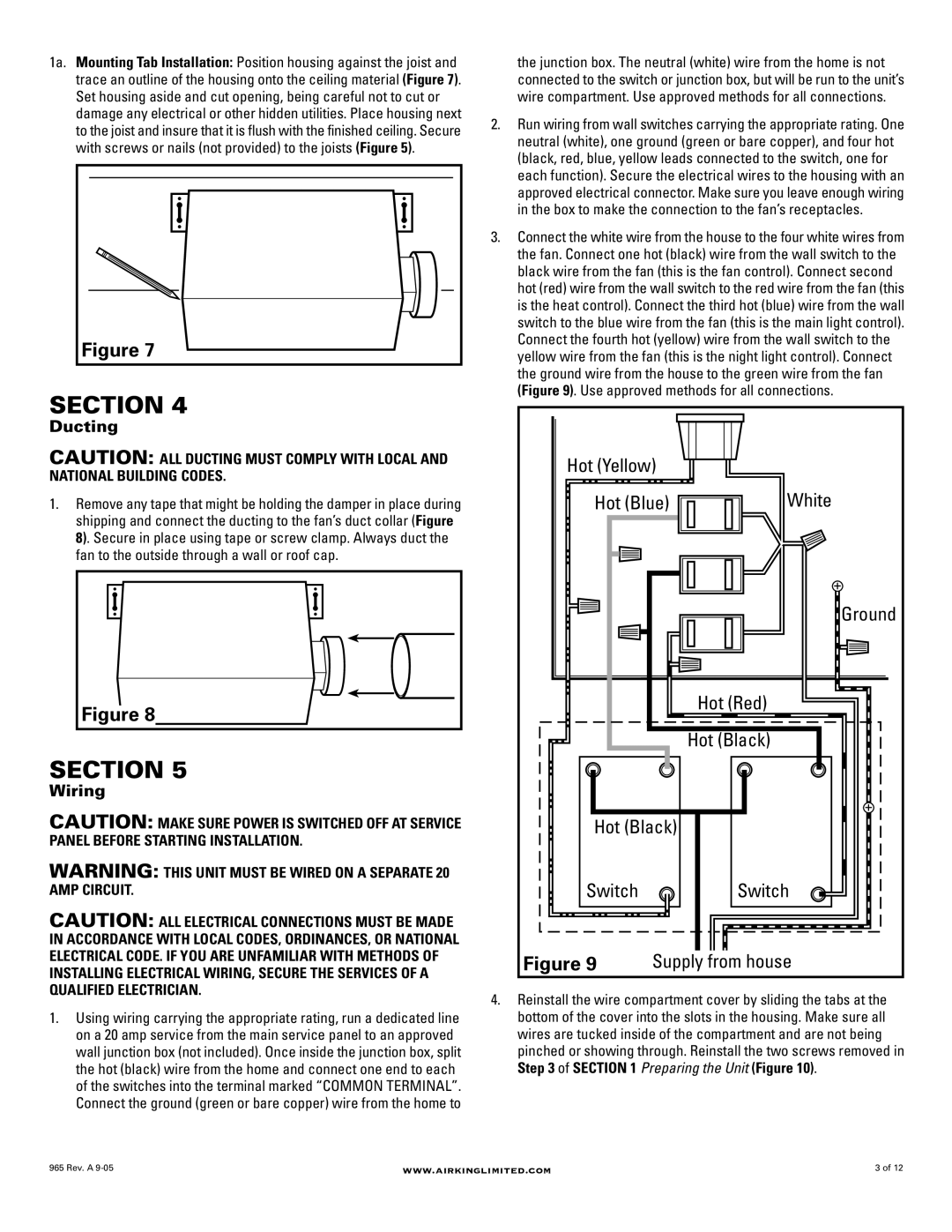 Air King AK965L, AK965FL Hot Yellow Hot Blue, Ground Hot Red Hot Black SwitchSwitch, Ducting, Wiring, Supply from house 