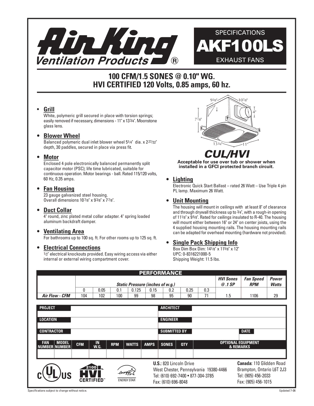 Air King AKF100LS specifications Grill, Blower Wheel, Motor, Fan Housing, Duct Collar, Ventilating Area, Lighting 