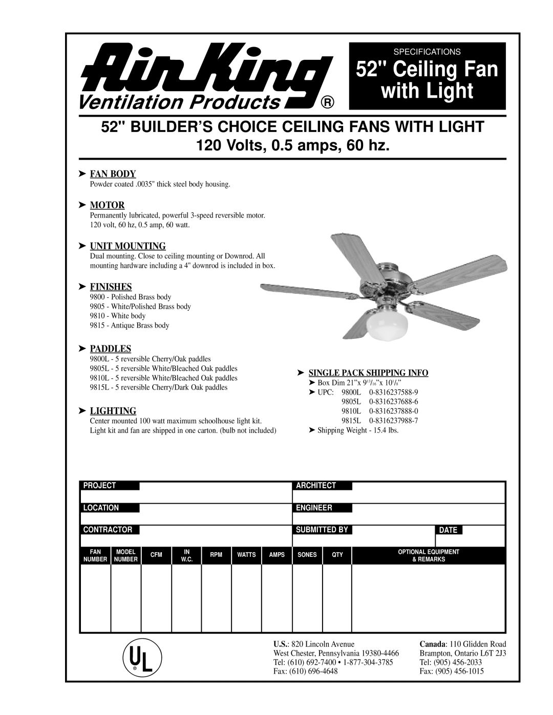 Air King Ceiling Fan with Light specifications BUILDER’S Choice Ceiling Fans with Light, Volts, 0.5 amps, 60 hz 