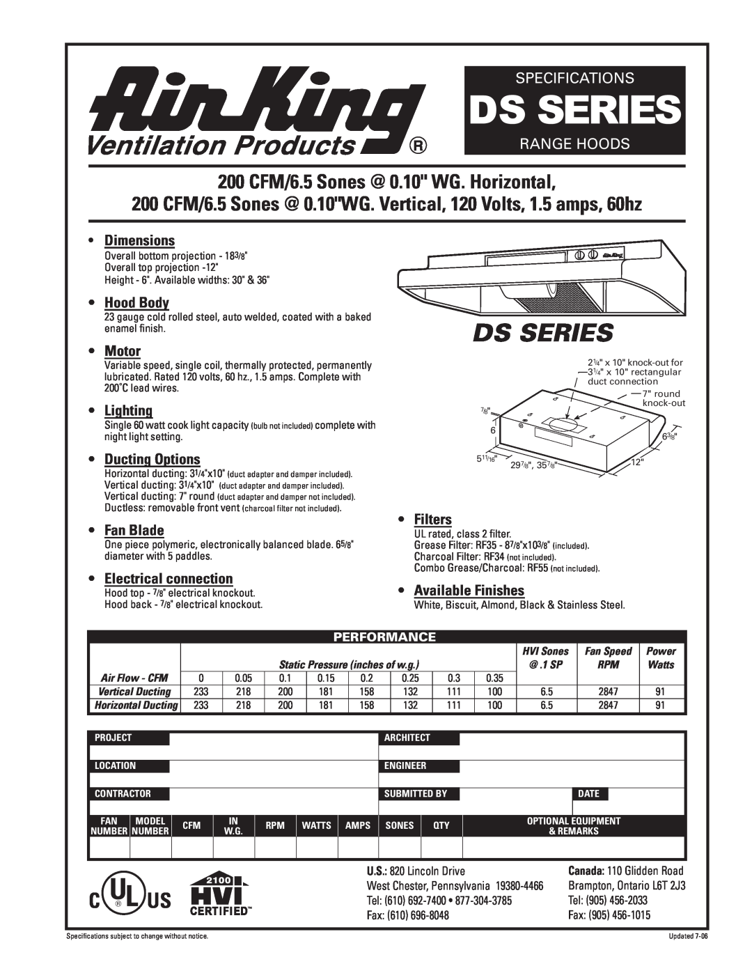 Air King DS Series specifications Ds Series, 200 CFM/6.5 Sones @ 0.10 WG. Horizontal, Specifications, Range Hoods, Motor 