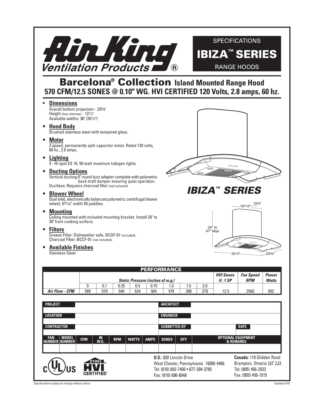 Air King IBIZA SERIES specifications Ibiza Series, Barcelona Collection Island Mounted Range Hood 