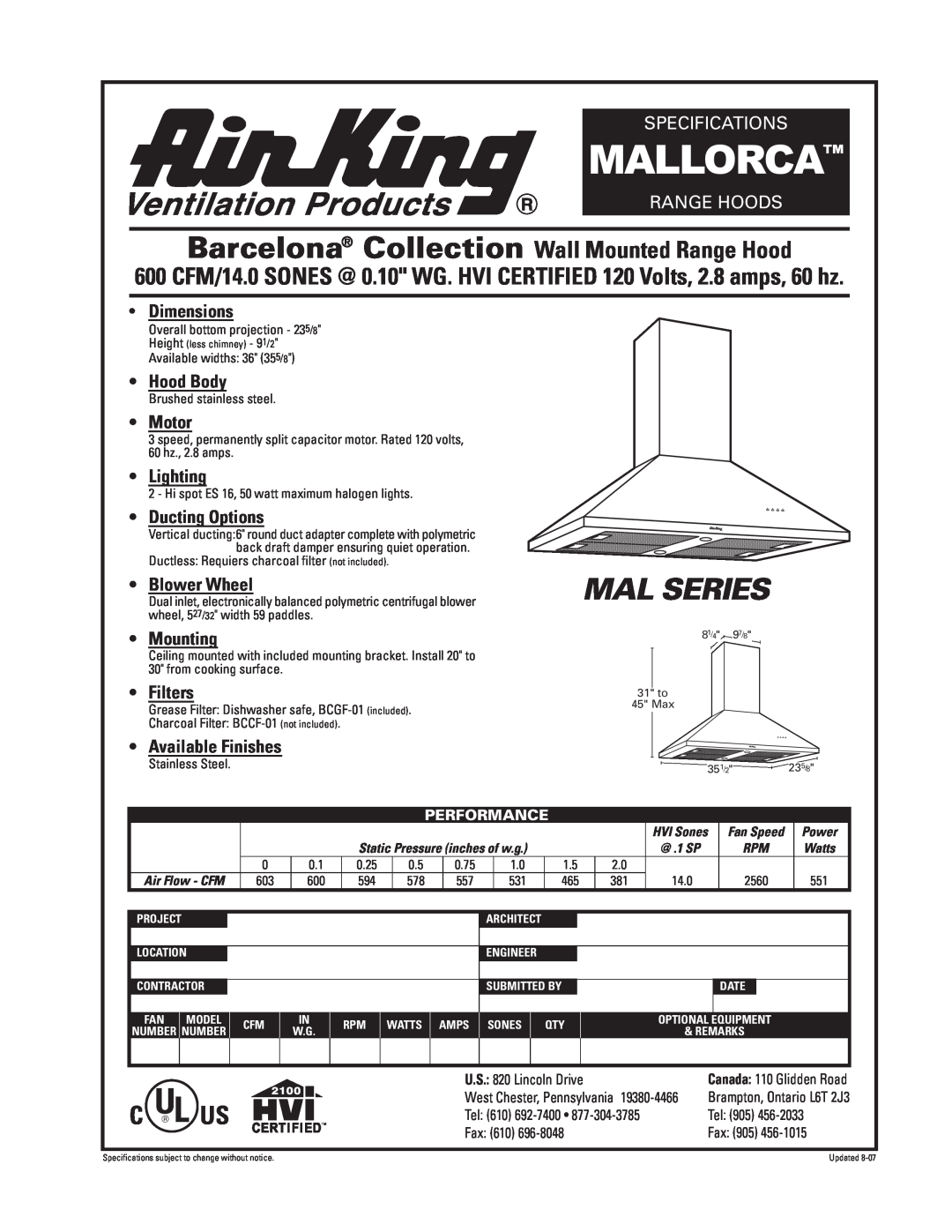 Air King MALLORCA specifications Mallorca, Mal Series, Barcelona Collection Wall Mounted Range Hood, Specifications, Motor 