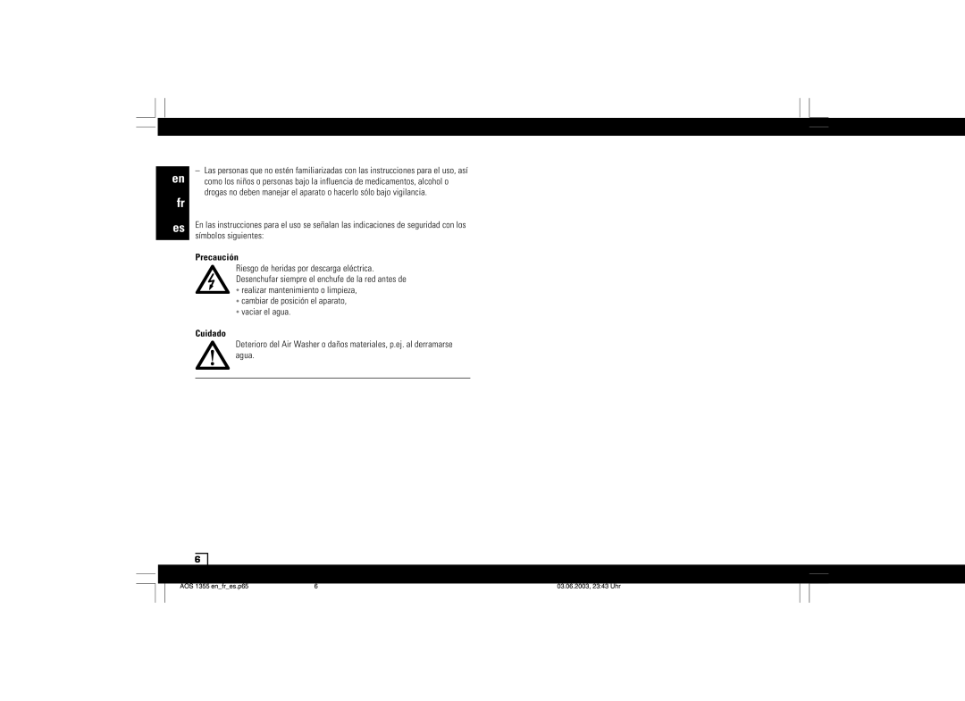 Air-O-Swiss AOS 1355N manual Precaución, Cuidado 