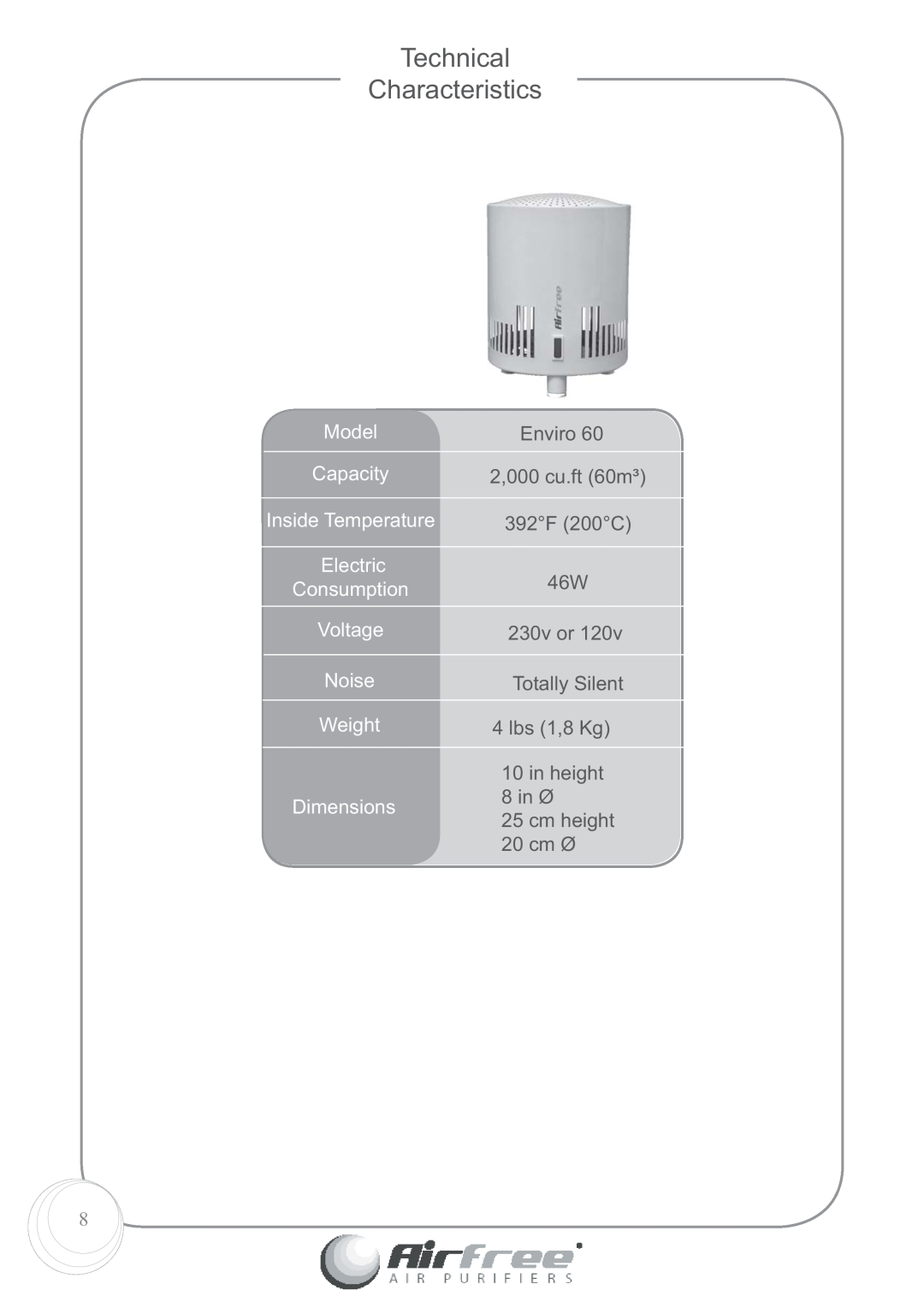 Airfree 60 Technical Characteristics, Model, Capacity, Inside Temperature, Electric, Consumption, Voltage, Noise, Weight 