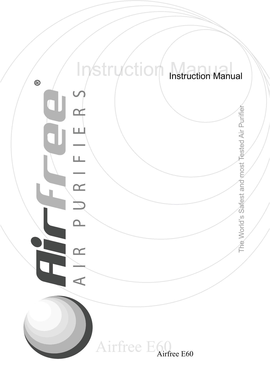 Airfree E60 instruction manual Instruuctionn Manual 