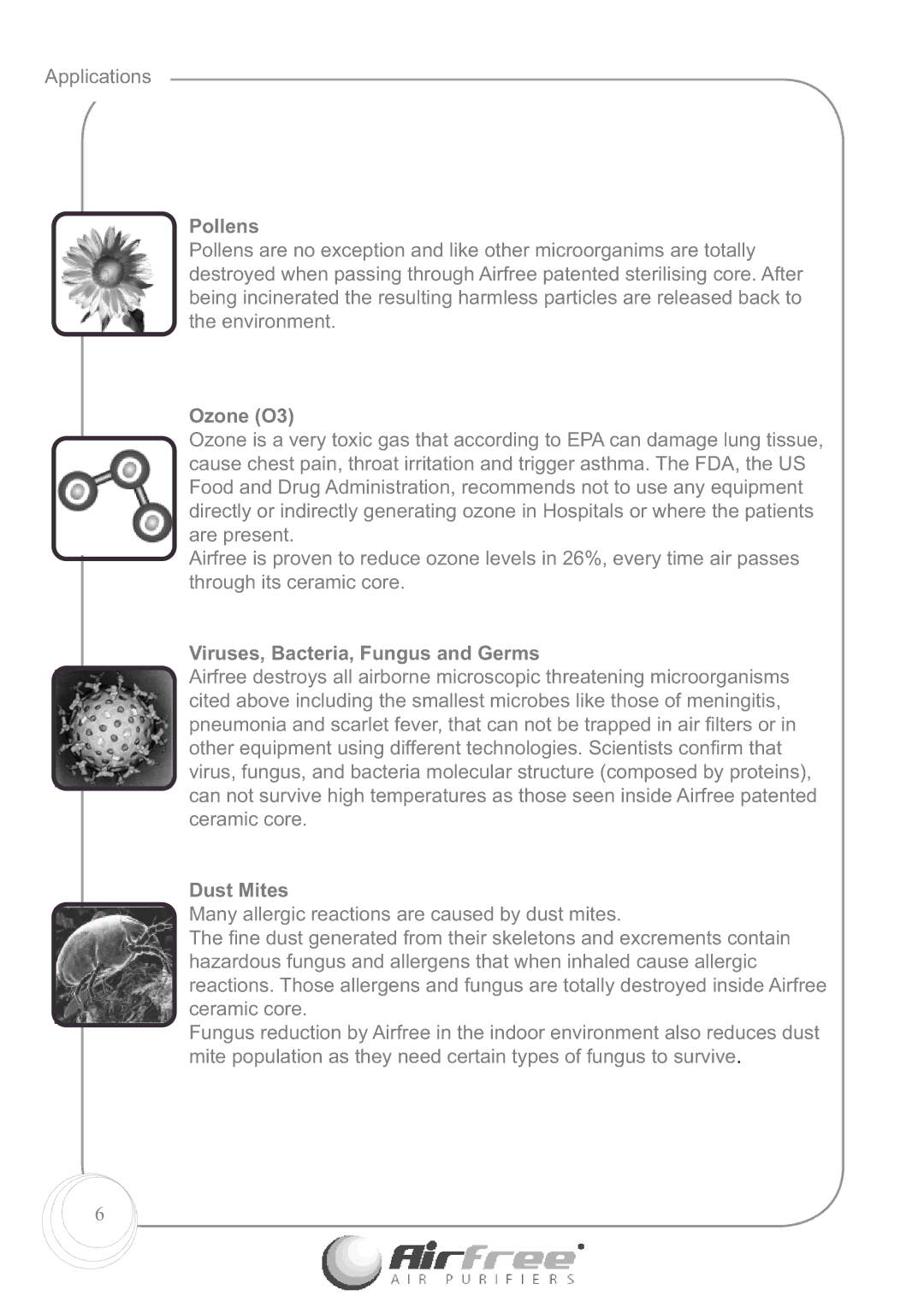 Airfree E60 instruction manual Pollens, Ozone O3, Viruses, Bacteria, Fungus and Germs, Dust Mites 