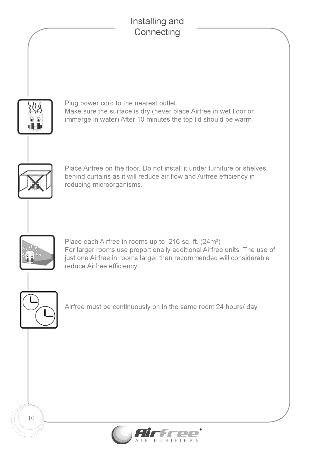 Airfree Enviro 60 instruction manual Installing Connecting, Plug power cord to the nearest outlet 