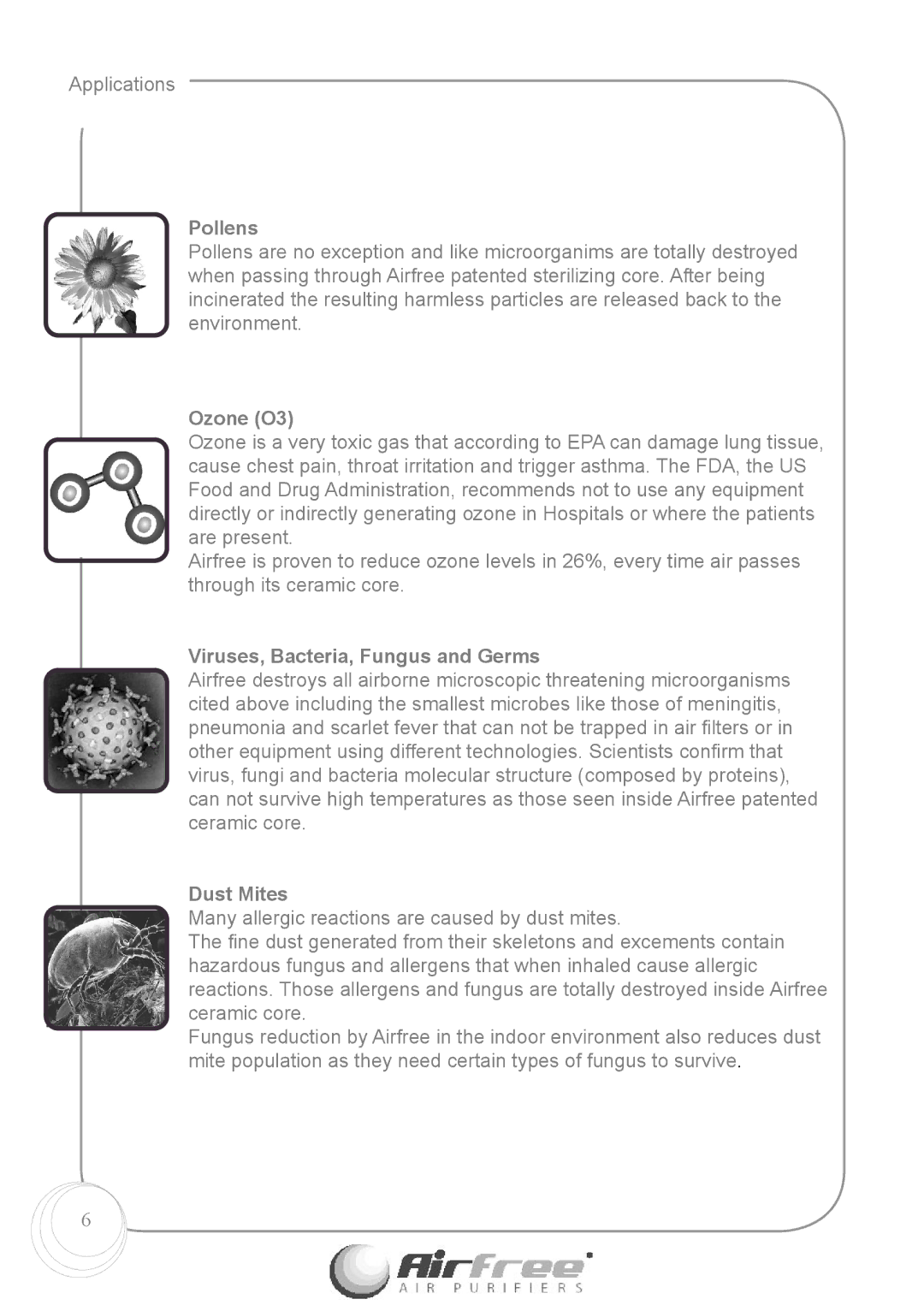 Airfree Enviro 60 instruction manual Pollens, Ozone O3, Viruses, Bacteria, Fungus and Germs, Dust Mites 