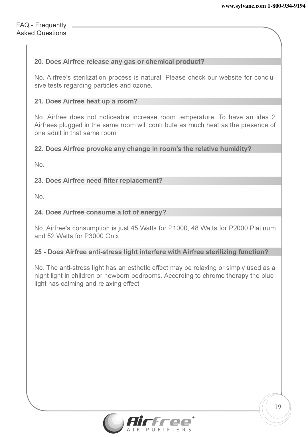 Airfree Onix 3000 instruction manual Does Airfree release any gas or chemical product?, Does Airfree heat up a room? 