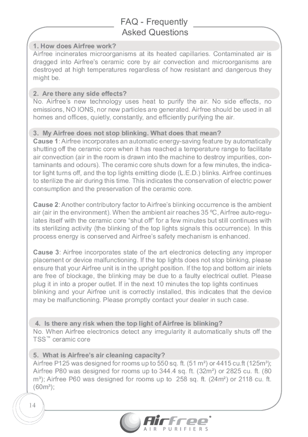 Airfree P60, P125 instruction manual FAQ Frequently Asked Questions, How does Airfree work?, Are there any side effects? 