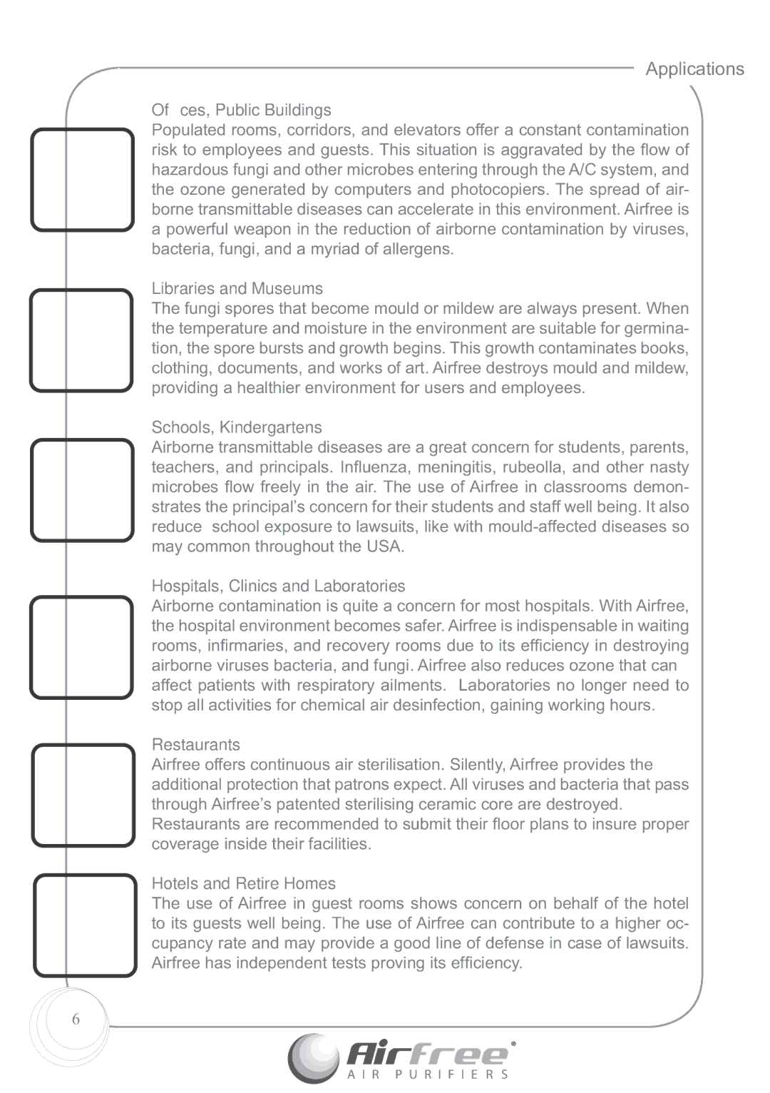 Airfree P60 Ofﬁces, Public Buildings, Libraries and Museums, Schools, Kindergartens, Hospitals, Clinics and Laboratories 