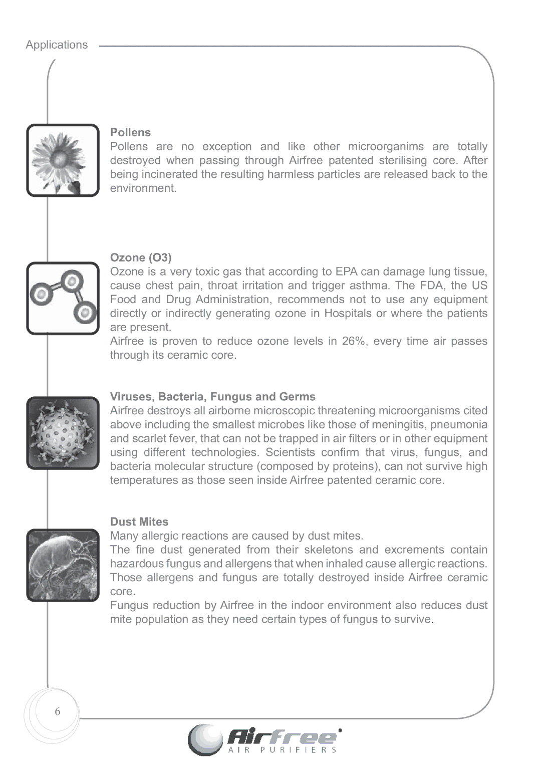 Airfree Platinum 125 instruction manual Pollens, Ozone O3, Viruses, Bacteria, Fungus and Germs, Dust Mites 