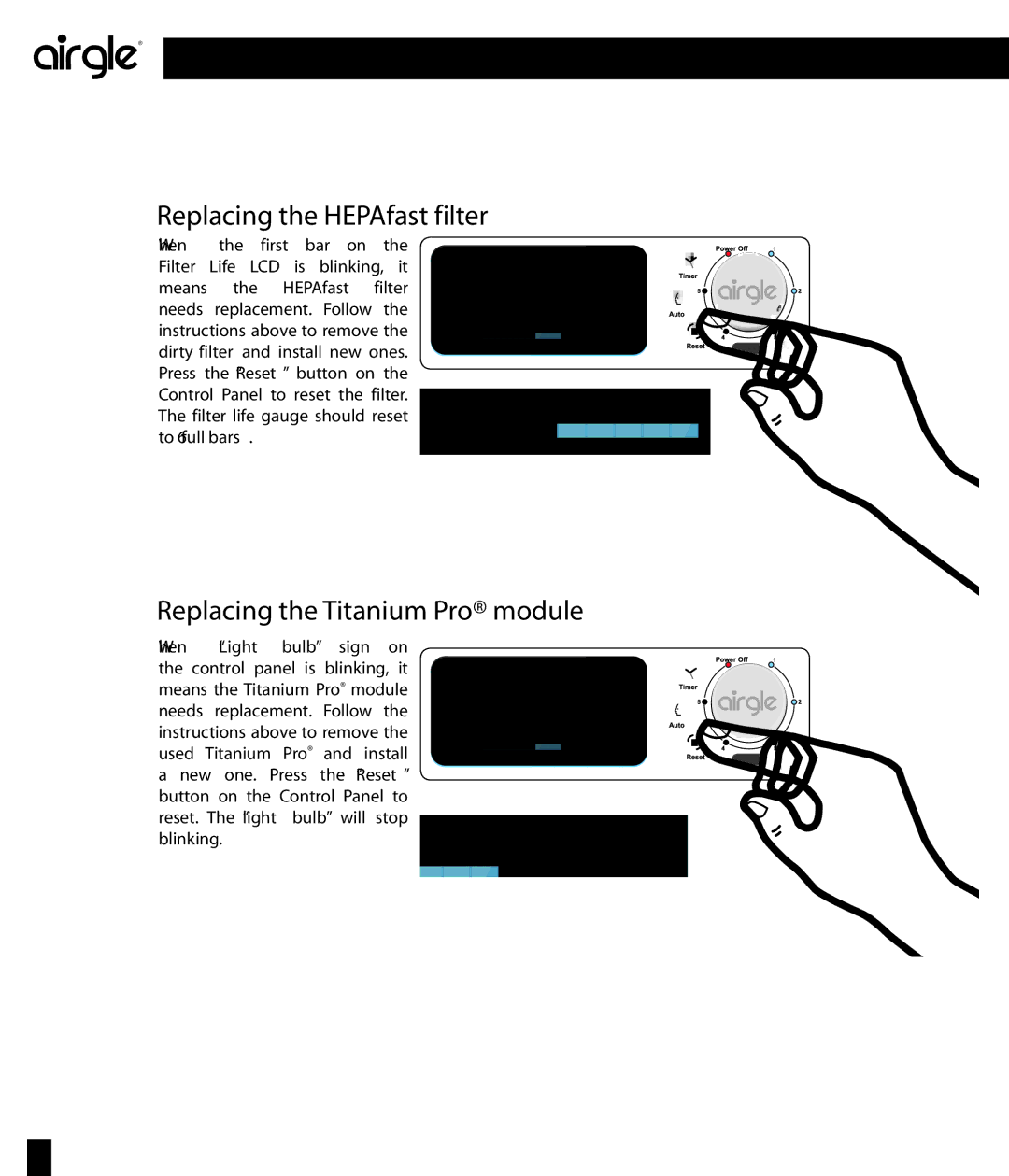 Airgle AG850, AG800 owner manual Replacing the HEPAfast filter, Replacing the Titanium Pro module 